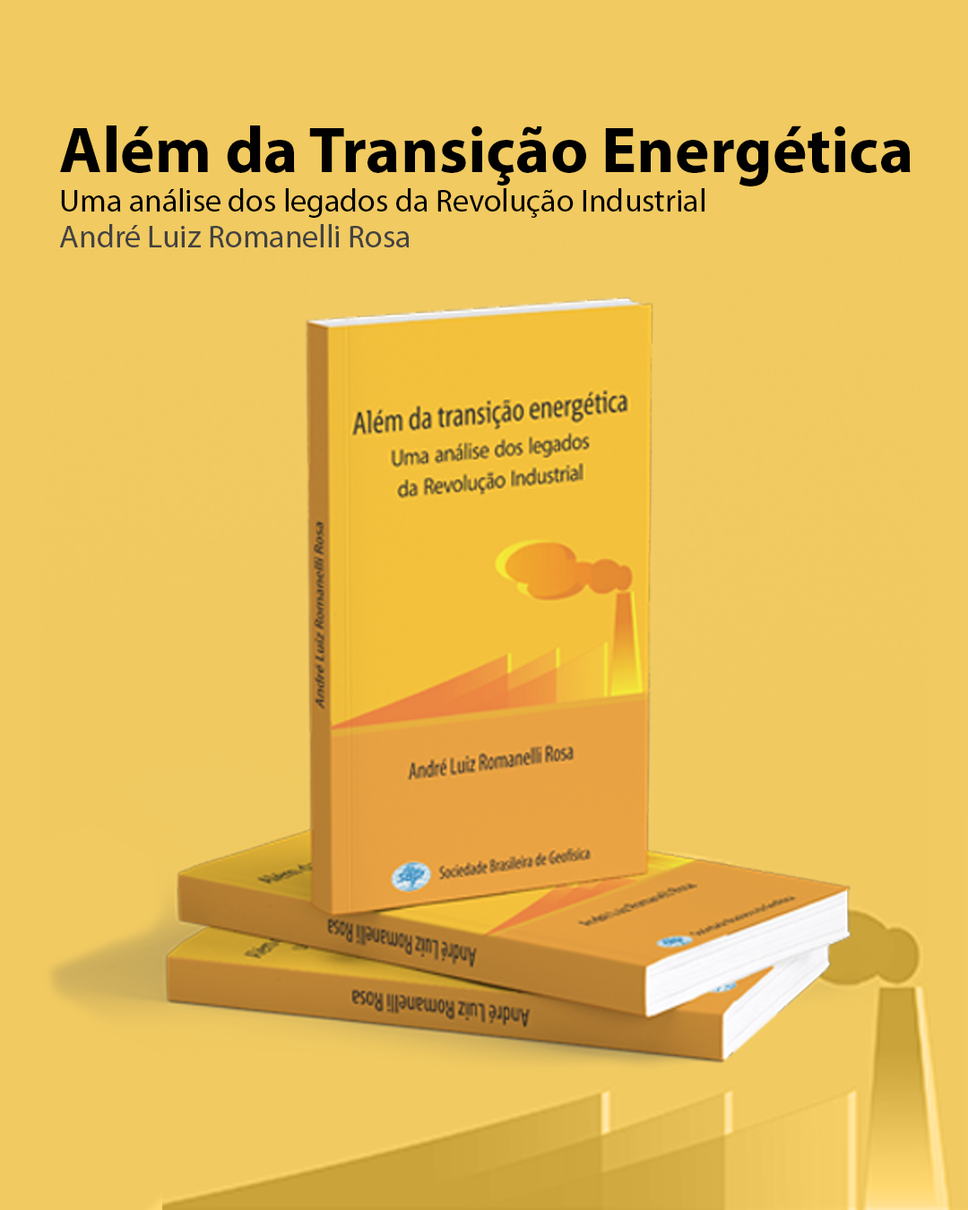 Além da transição energética: Uma análise dos legados da Revolução Industrial